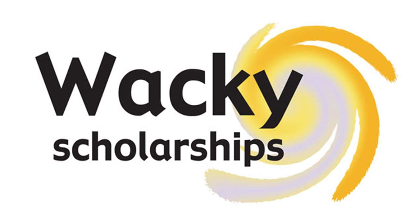 Wacky Scholarships